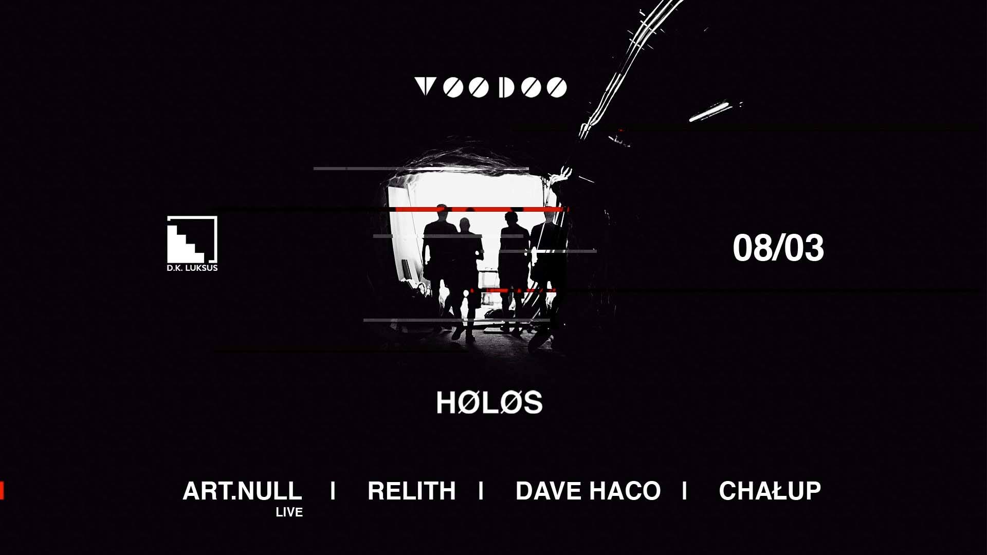 Zdobądź bilety na Vøodøo X HØLØS w klubie D.K. Luksus [8 marca]