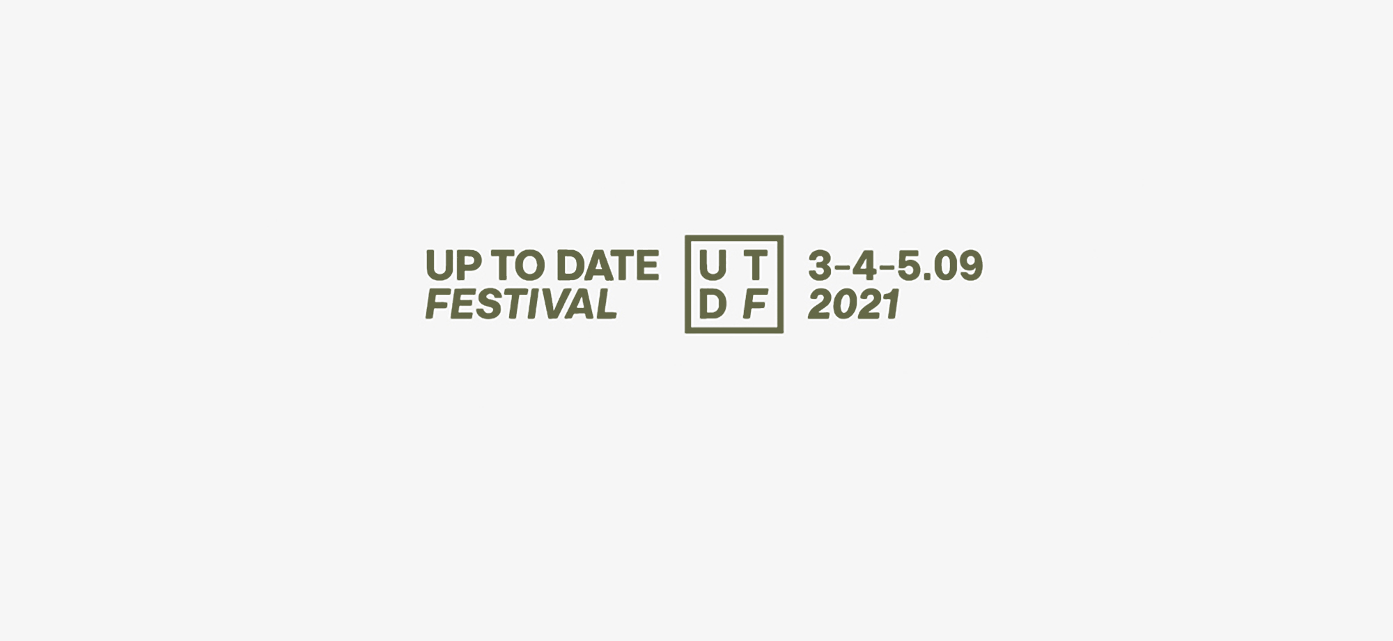 Up To Date Festival 2021