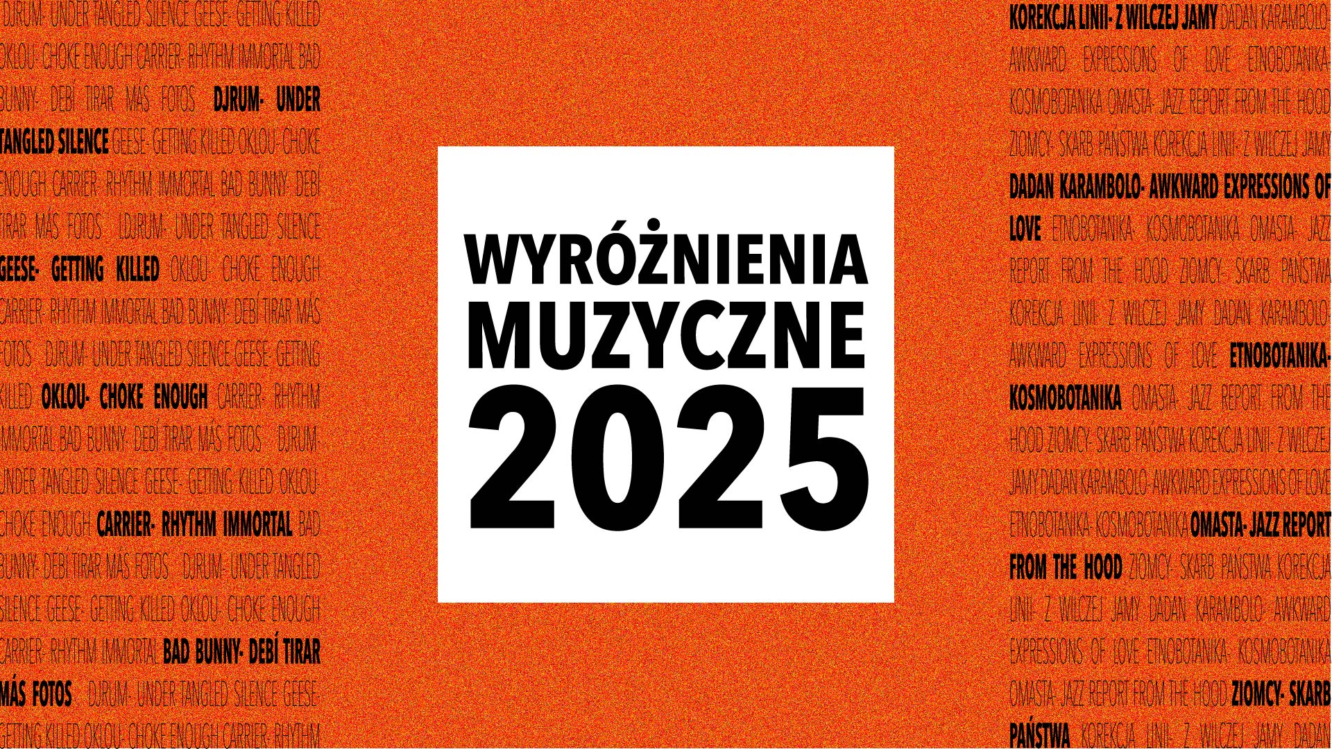 WYRÓŻNIENIA MUZYCZNE 2025