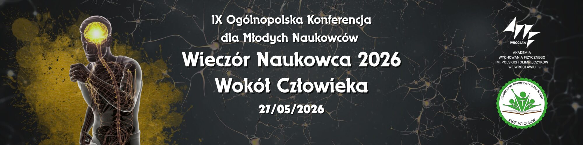 Wieczór Naukowca 2026 – Wokół Człowieka