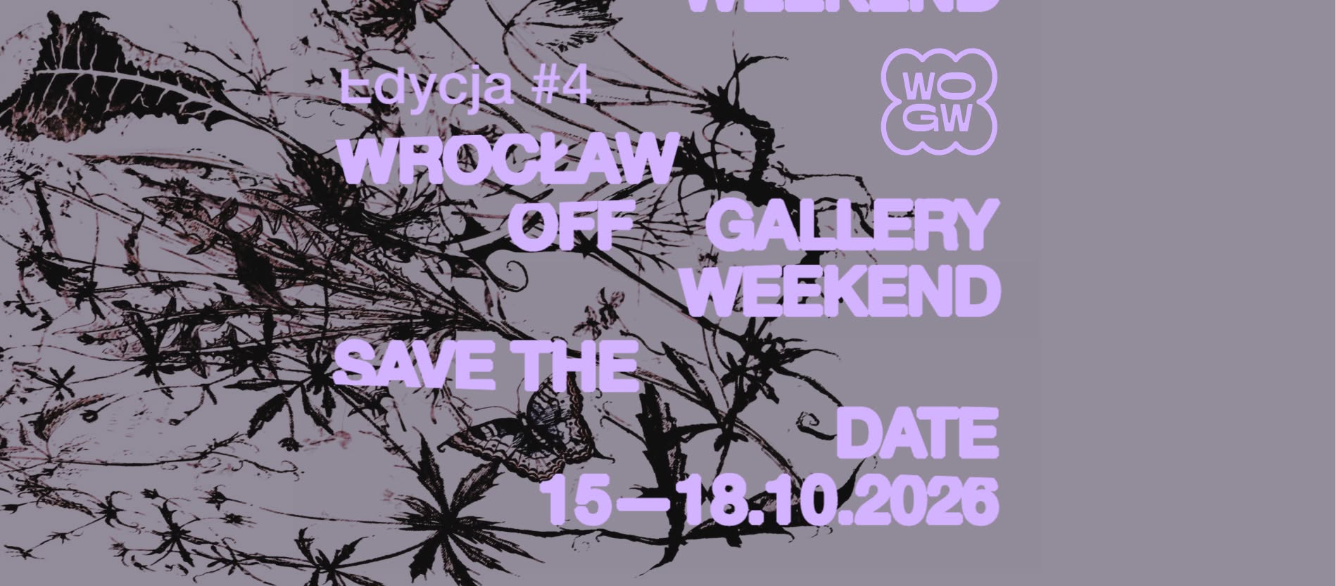 Przestrzeń jako forma, pretekst, płótno: 4 edycja Wrocław Off Gallery Weekend